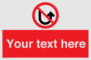 Custom prohibition No u turns